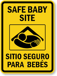 safe baby site sign